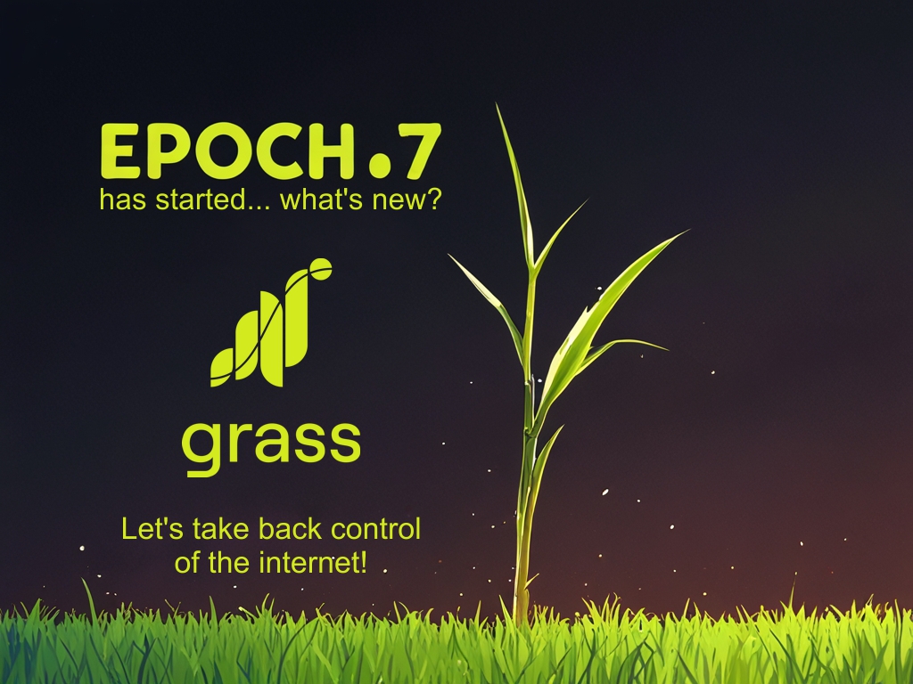 Grass Epoch 7 Has Officially Started - Here's What You Need to Know!